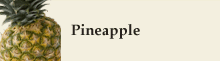 Pineapple